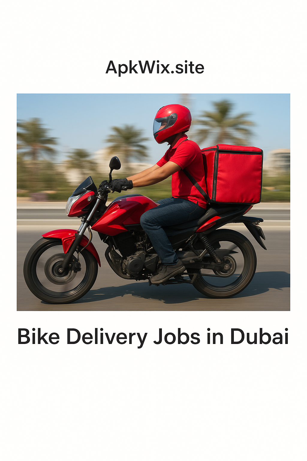 Title: Best Bike Delivery Jobs in Dubai – Earn Smart with Flexible Hours